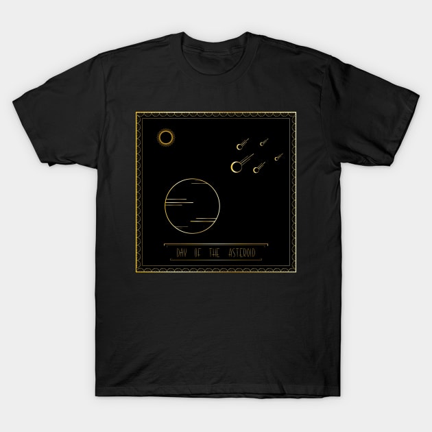 Day of the Asteroid T-Shirt by Lunalora